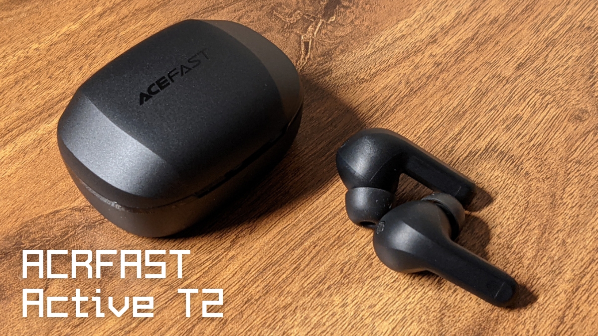 ACEFAST Active T2 完全ワイヤレスイヤホン レビュー