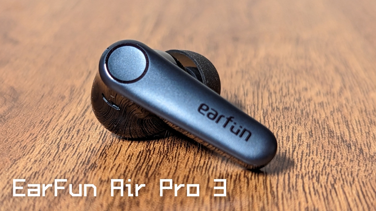 EarFun Air Pro 3 レビュー