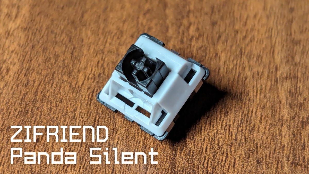 ZIFRIEND Panda Silentレビュー