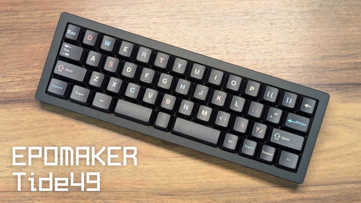 EPOMAKER Tide49レビュー